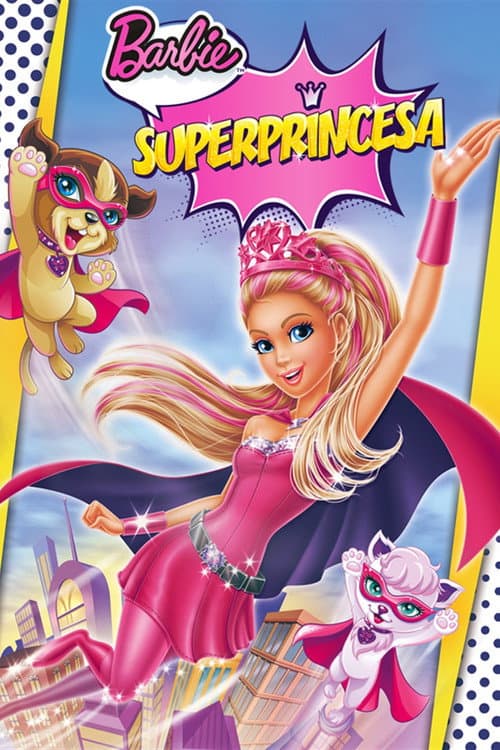 Póster de Barbie - Super princesa