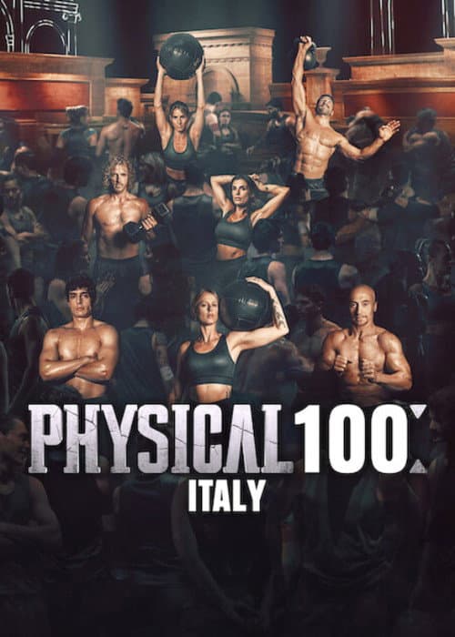 Póster de Physical 100: Italy  - Physical Italia da 100 a 1