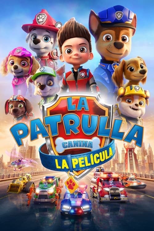 Póster de La Patrulla Canina - Paw patrol - La superpelícula 