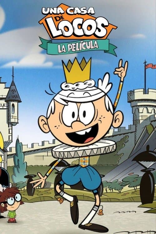 Póster de Una casa de locos - The Loud House - La pelicula