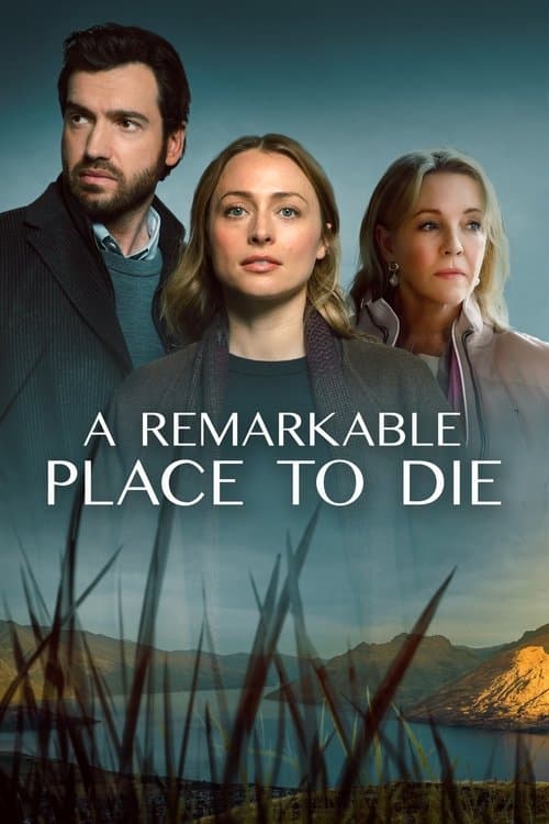 Póster de A Remarkable Place to Die - Un lugar extraordinario para morir