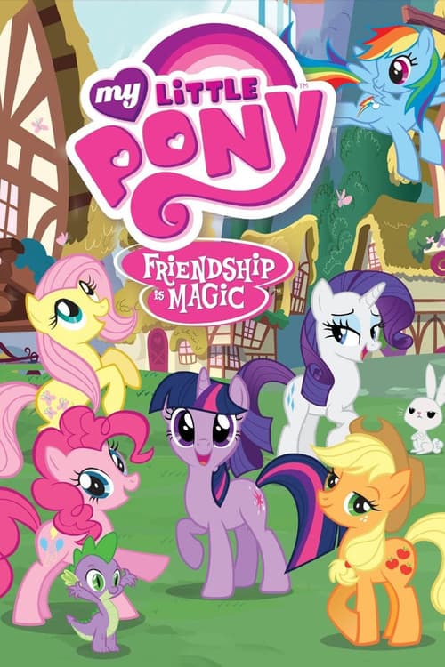 My Little Pony - La magia de la amistad