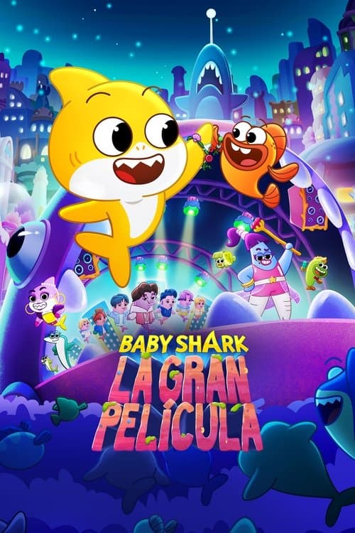 Póster de Baby Shark - La Gran Pelicula