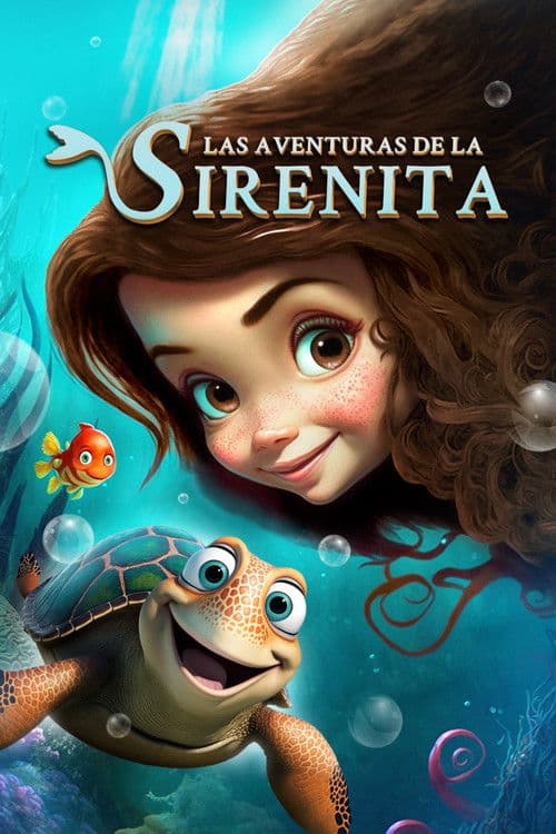 Póster de La Pequeña Serena - Un Océano De Aventuras - Las aventuras de la Sirenita