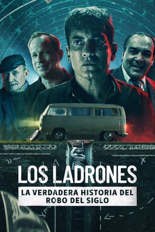 Póster de Los ladrones - La verdadera historia del robo del siglo