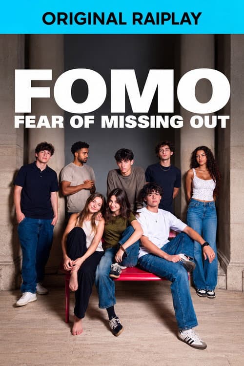 Póster de FOMO - Fear Of Missing Out